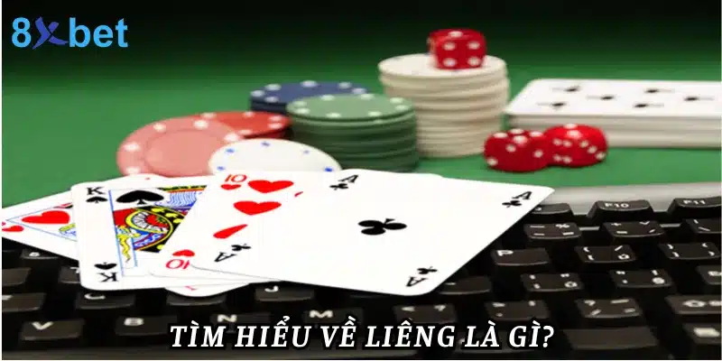 Cách chơi Liêng - Mẹo chơi Liêng luôn thắng từ cao thủ Tìm hiểu về liêng là gì?